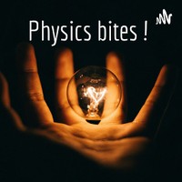 Physics podcasts ! 