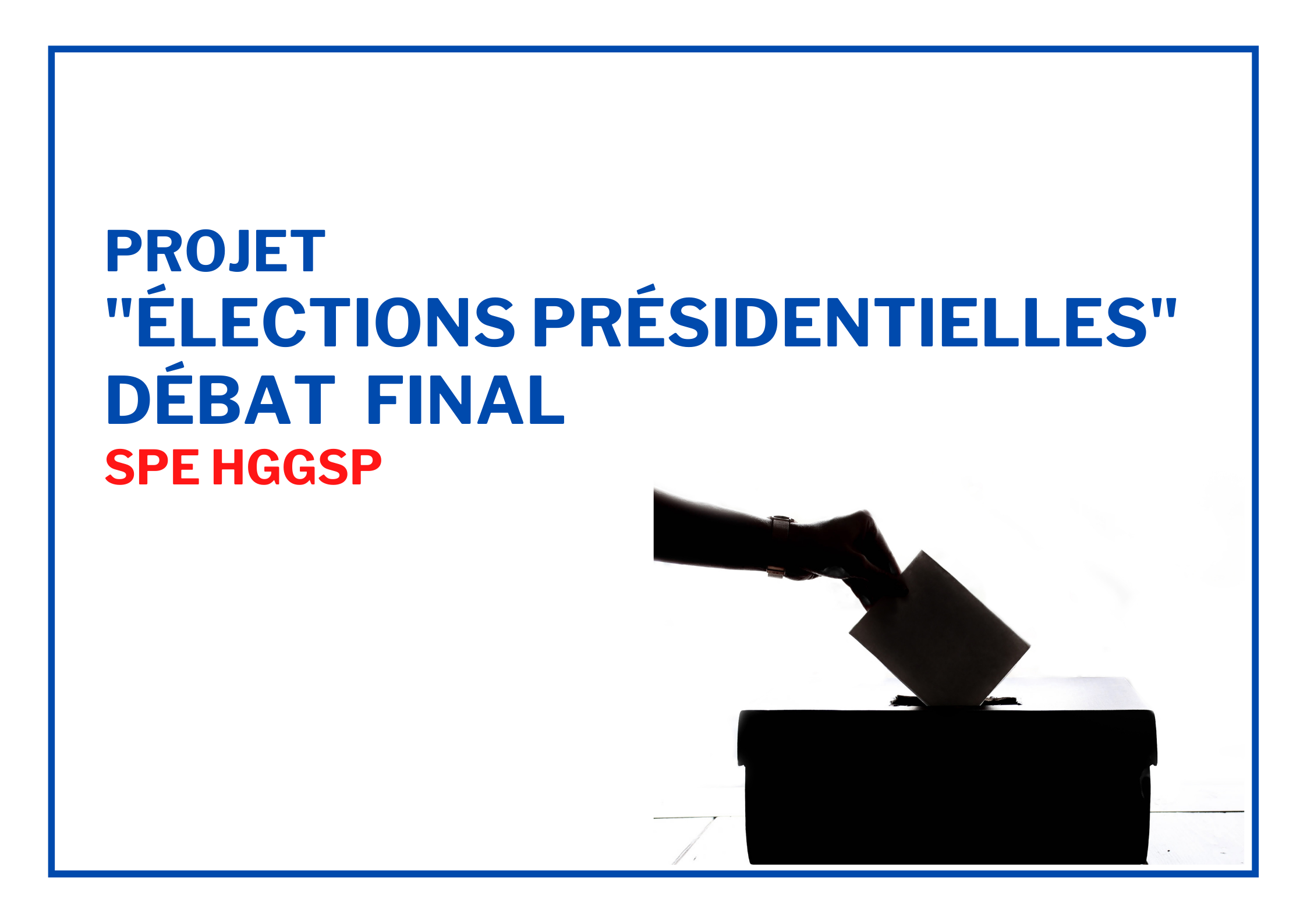 Projet "élections présidentielles"